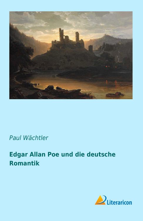 Produktbild: Edgar Allan Poe und die deutsche Romantik