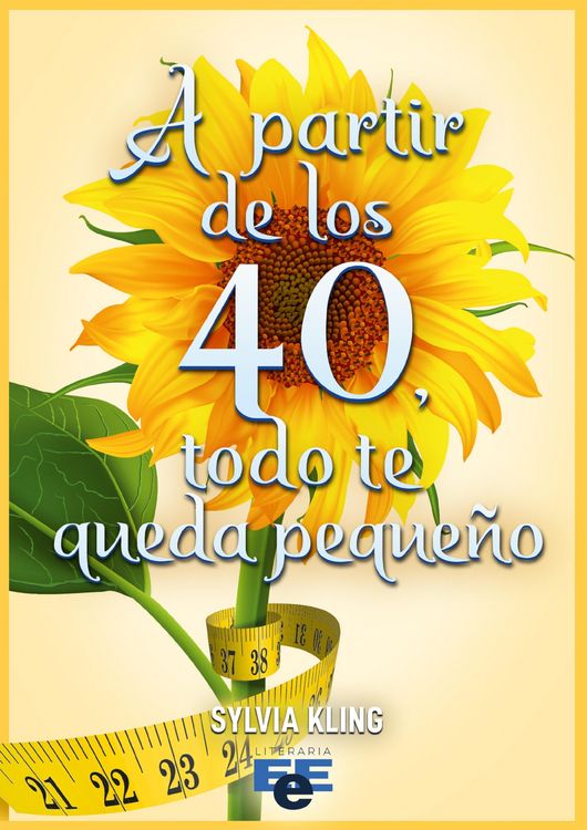 Produktbild: A partir de los 40 todo te queda peque&ntilde;o