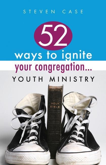 Produktbild: 52 Ways To Ignite Your Congreg
