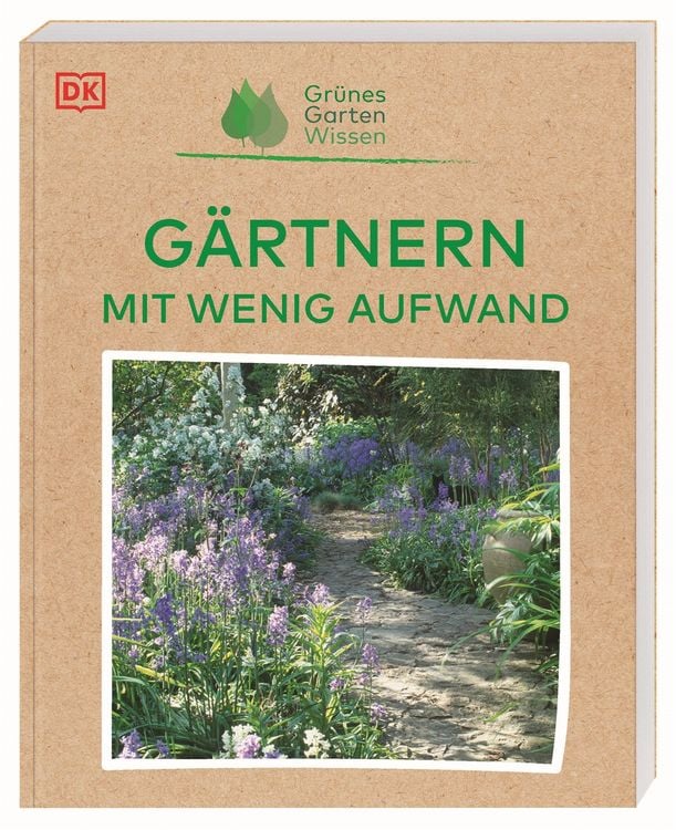 Produktbild: Gr&uuml;nes Gartenwissen. G&auml;rtnern mit wenig Aufwand