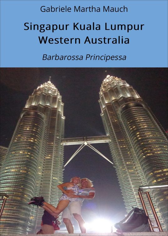 Produktbild: Singapur Kuala Lumpur Western Australia