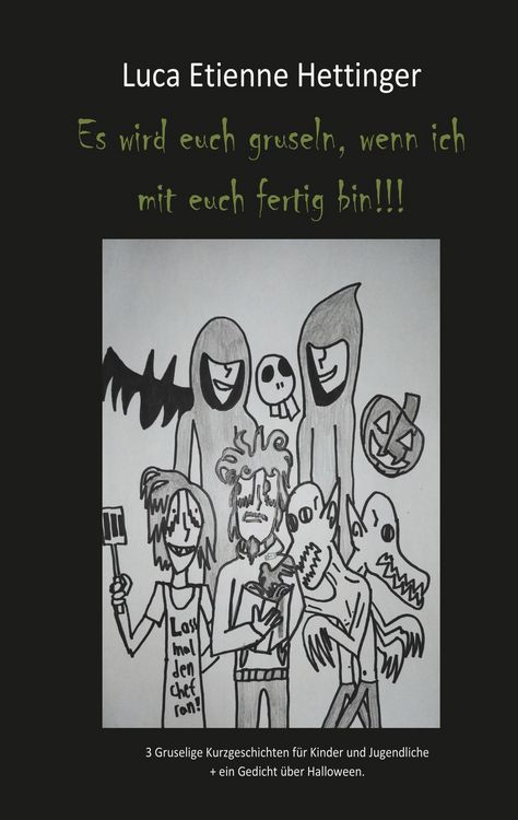 Produktbild: Es wird euch gruseln, wenn ich mit euch fertig bin!!!