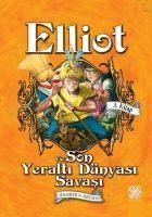 Produktbild: Elliot Ve Son Yeralti D&uuml;nyasi Savasi