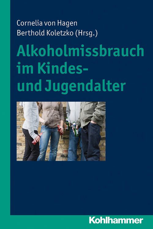 Produktbild: Alkoholmissbrauch im Kindes- und Jugendalter