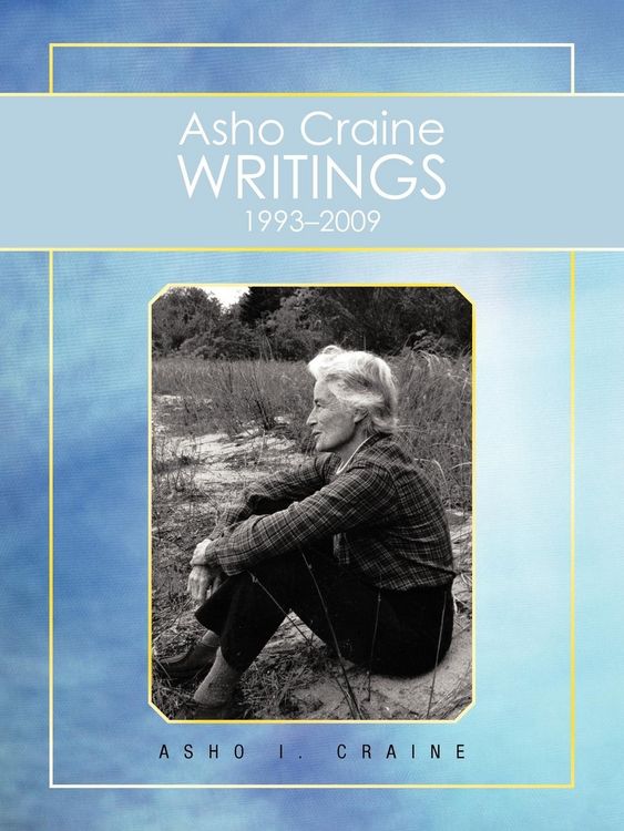 Produktbild: Asho Craine Writings 1993-2009