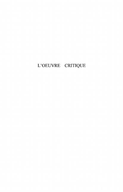 Produktbild: Oeuvre critique - articles, communications, interviews, pref