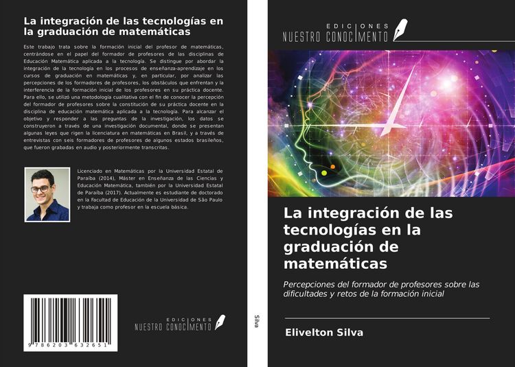 Produktbild: La integraci&oacute;n de las tecnolog&iacute;as en la graduaci&oacute;n de matem&aacute;ticas