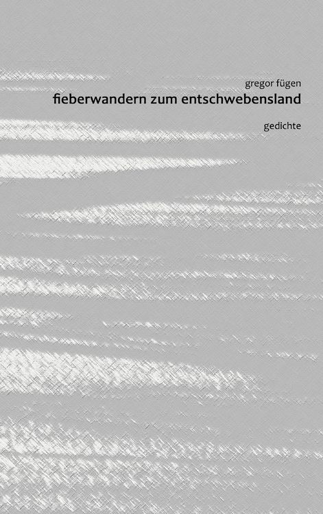 Produktbild: Fieberwandern zum Entschwebensland