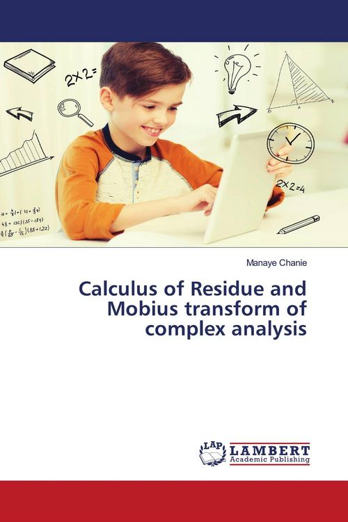 Produktbild: Calculus of Residue and Mobius transform of complex analysis