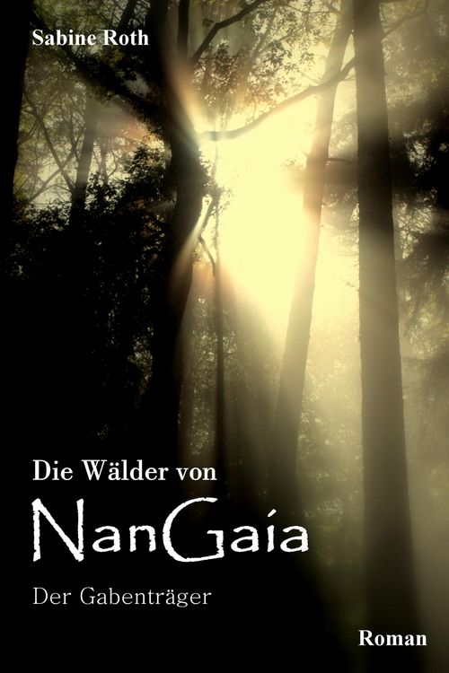 Produktbild: Die W&auml;lder von NanGaia