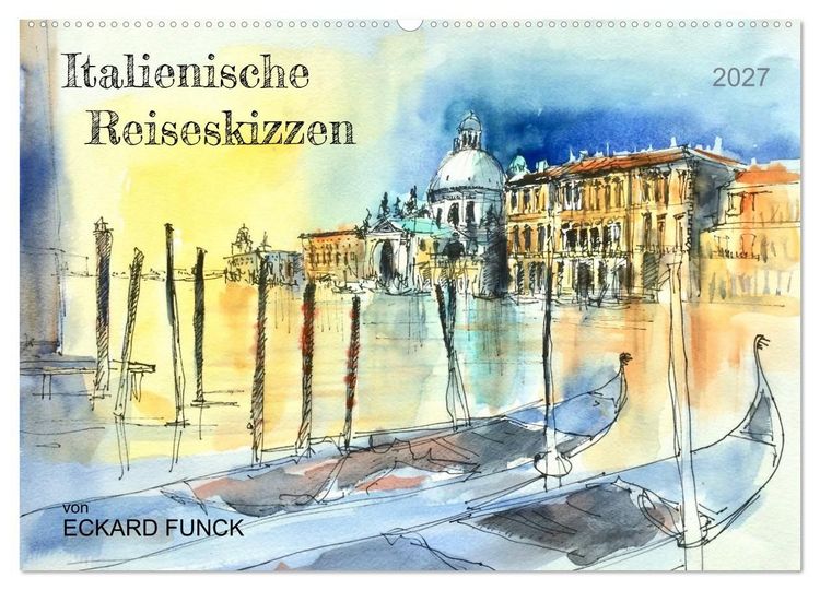 Produktbild: Italienische Reiseskizzen (Wandkalender 2027 DIN A2 quer), CALVENDO Monatskalender