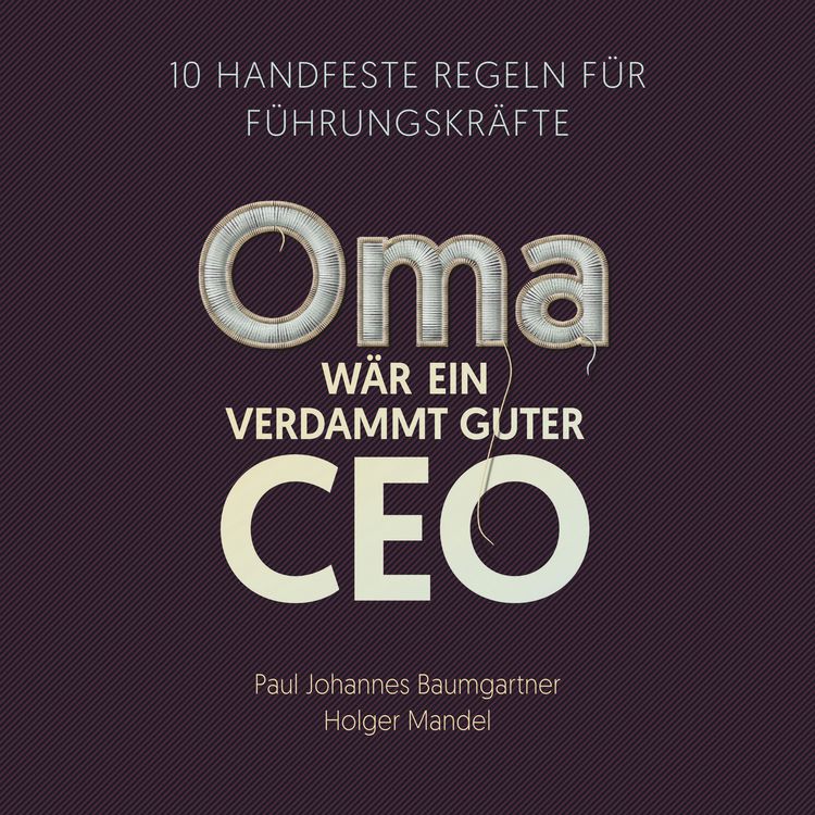 Produktbild: Oma w&auml;r ein verdammt guter CEO