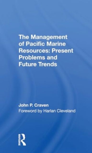Produktbild: The Management of Pacific Marine Resources