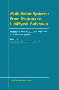 Produktbild: Multi-Robot Systems: From Swarms to Intelligent Automata