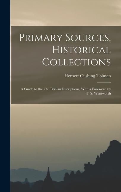 Produktbild: Primary Sources, Historical Collections