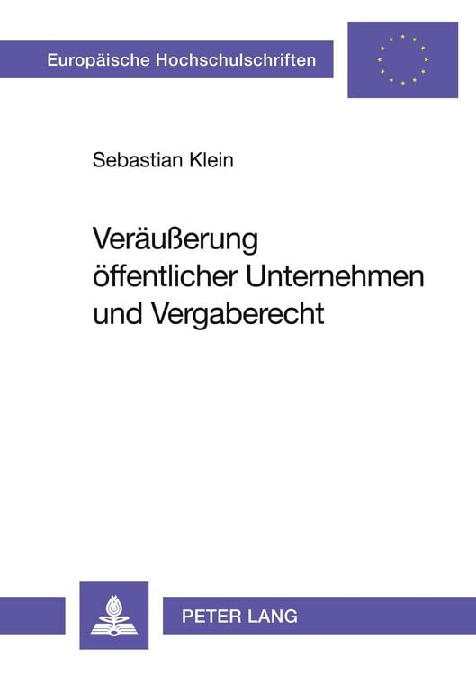 Produktbild: Ver&auml;u&szlig;erung &ouml;ffentlicher Unternehmen und Vergaberecht