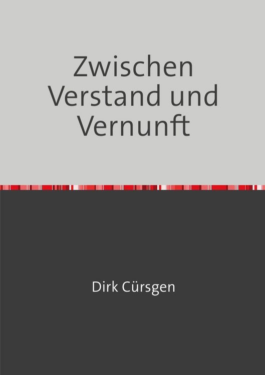 Produktbild: Zwischen Verstand und Vernunft