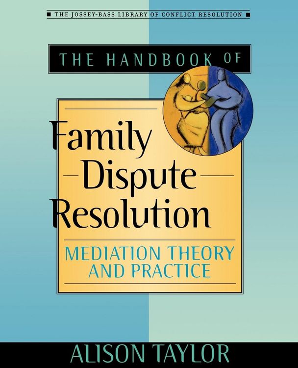Produktbild: The Handbook of Family Dispute Resolution