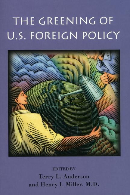 Produktbild: The Greening of U.S. Foreign Policy