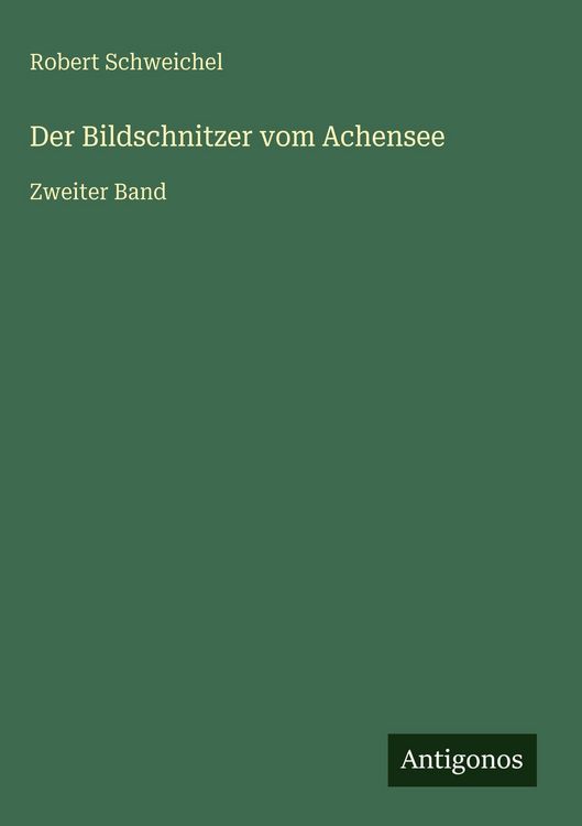 Produktbild: Der Bildschnitzer vom Achensee