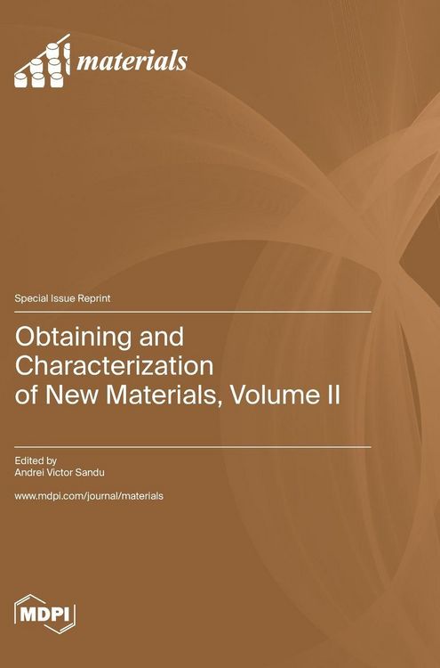 Produktbild: Obtaining and Characterization of New Materials, Volume II