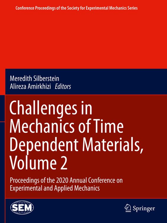 Produktbild: Challenges in Mechanics of Time Dependent Materials, Volume 2