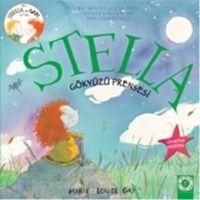 Produktbild: Stella - G&ouml;ky&uuml;z&uuml; Prensesi