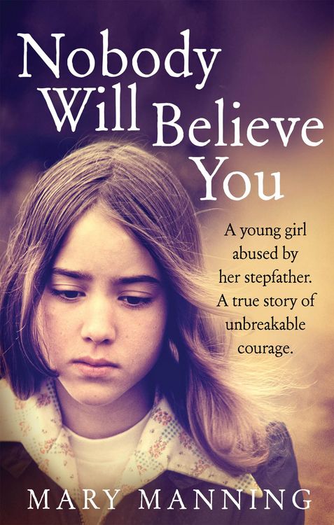 Produktbild: Manning, M: Nobody Will Believe You