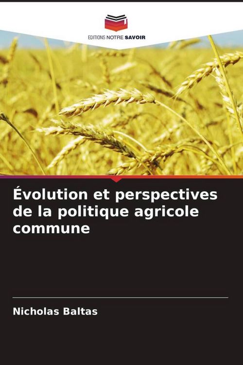 Produktbild: &Eacute;volution et perspectives de la politique agricole commune