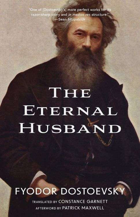 Produktbild: The Eternal Husband (Warbler Classics Annotated Edition)