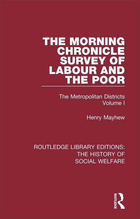Produktbild: The Morning Chronicle Survey of Labour and the Poor
