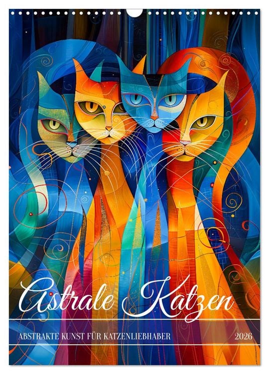 Produktbild: Astrale Katzen - Abstrakte Kunst f&uuml;r Katzenliebhaber (Wandkalender 2026 DIN A3 hoch), CALVENDO Monatskalender