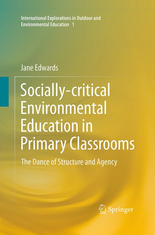 Produktbild: Socially-critical Environmental Education in Primary Classrooms