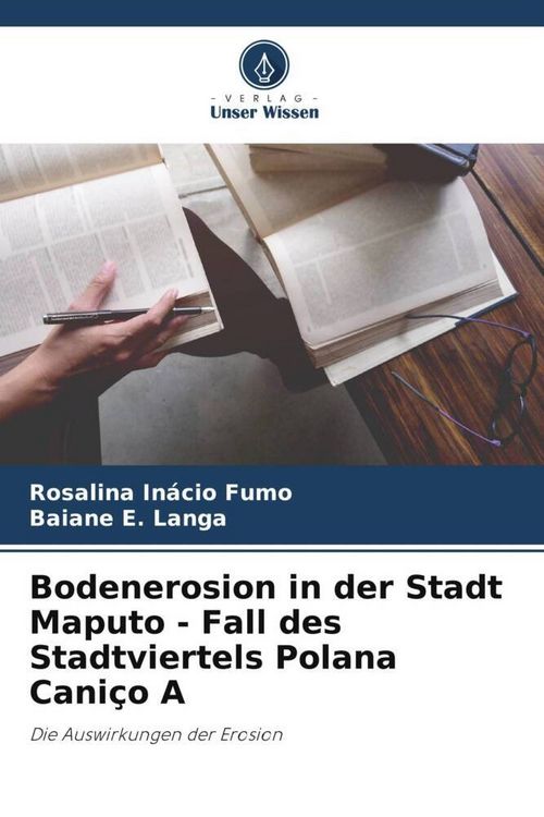 Produktbild: Bodenerosion in der Stadt Maputo - Fall des Stadtviertels Polana Cani&ccedil;o A