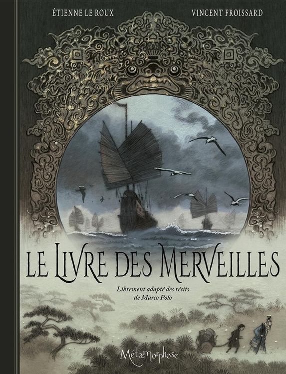 Produktbild: Le livre des merveilles : livrement adapt&eacute; des r&eacute;cits de Marco Polo