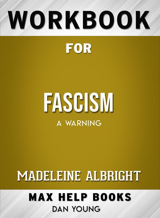Produktbild: Workbook for Fascism: A Warning (Max-Help Books)