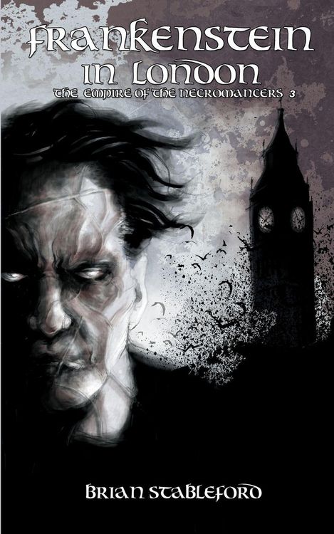 Produktbild: Frankenstein in London (the Empire of the Necromancers 3)