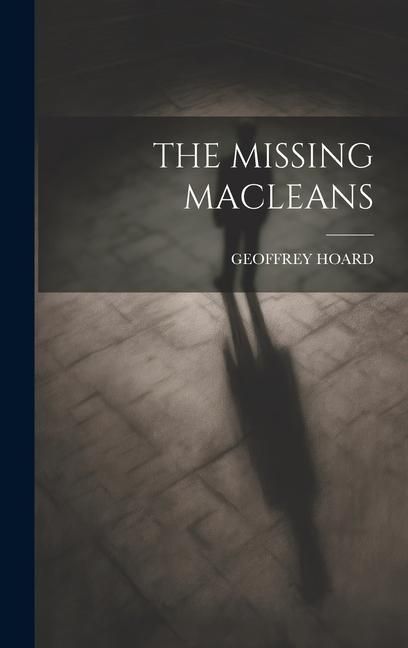 Produktbild: The Missing Macleans