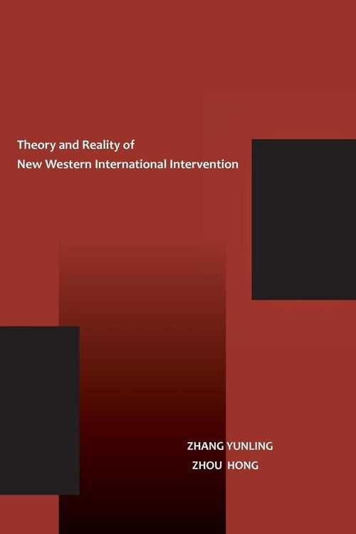 Produktbild: The Theory and Reality of New Western International Intervention