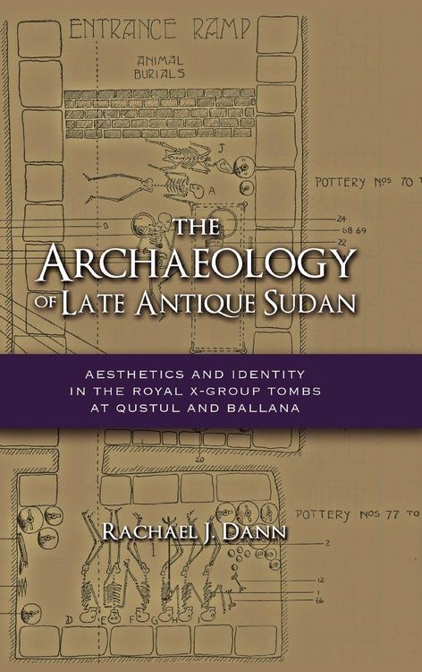 Produktbild: The Archaeology of Late Antique Sudan