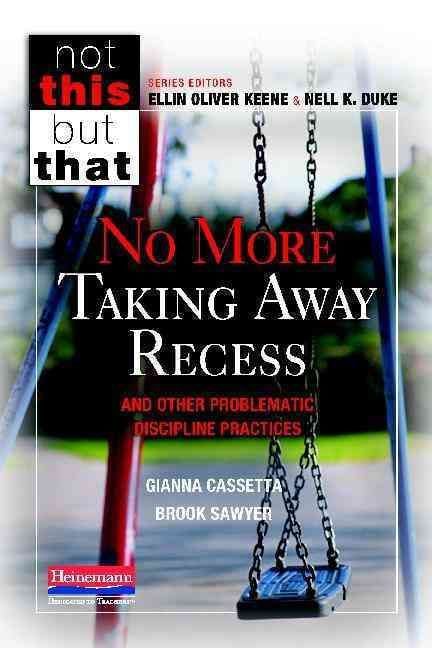 Produktbild: No More Taking Away Recess and Other Problematic Discipline Practices
