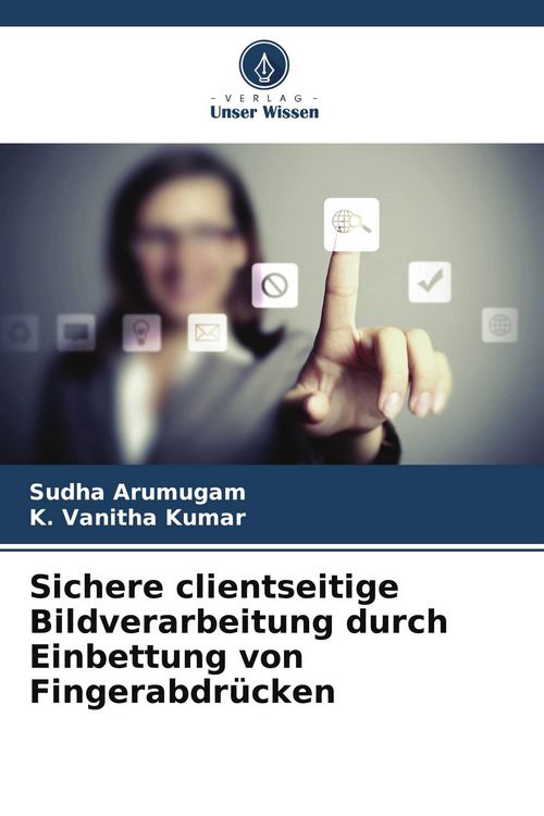 Produktbild: Sichere clientseitige Bildverarbeitung durch Einbettung von Fingerabdr&uuml;cken