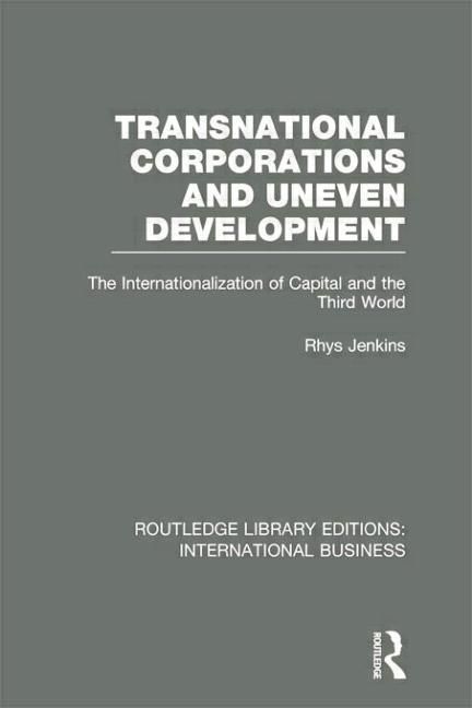 Produktbild: Transnational Corporations and Uneven Development (RLE International Business)
