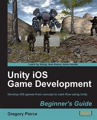 Produktbild: Unity iOS Game Development Beginner's Guide