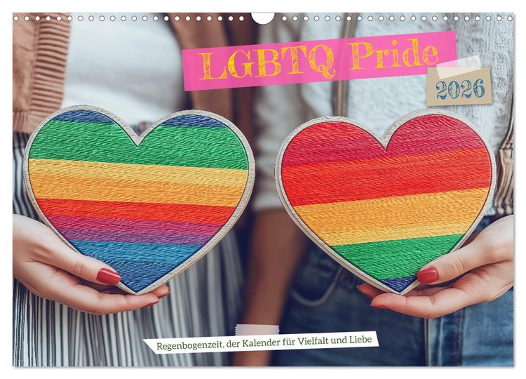 Produktbild: LGBTQ Pride - Regenbogenzeit, der Kalender f&uuml;r Vielfalt und Liebe (Wandkalender 2026 DIN A3 quer), CALVENDO Monatskalender