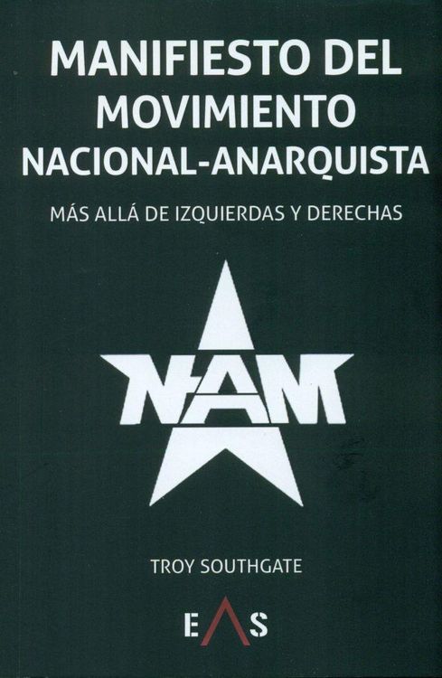 Produktbild: Manifiesto del Movimiento Nacional Anarquista : m&aacute;s all&aacute; de izquierdas y derechas