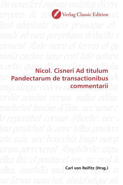Produktbild: Nicol. Cisneri Ad titulum Pandectarum de transactionibus commentarii