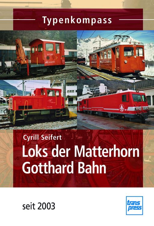 Produktbild: Loks der Matterhorn Gotthard Bahn