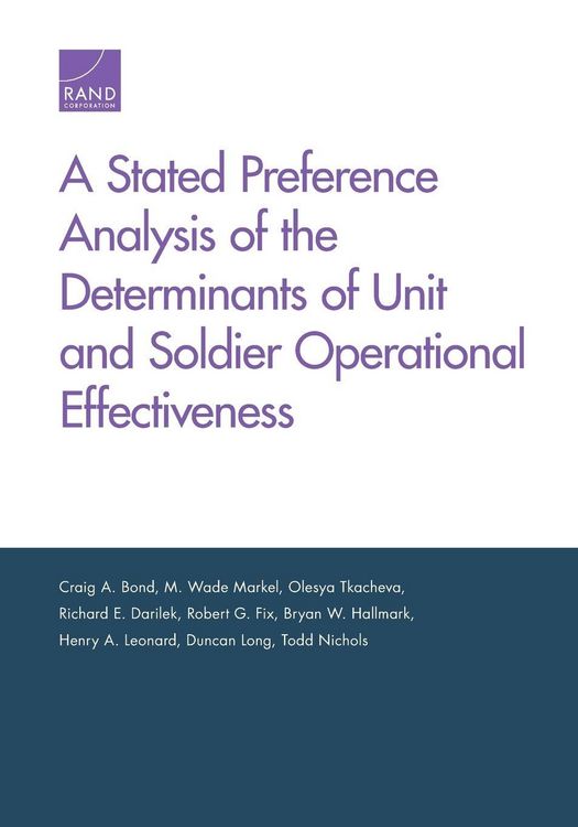 Produktbild: A Stated Preference Analysis of the Determinants of Unit and Soldier Operational Effectiveness