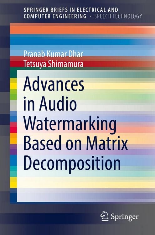 Produktbild: Advances in Audio Watermarking Based on Matrix Decomposition